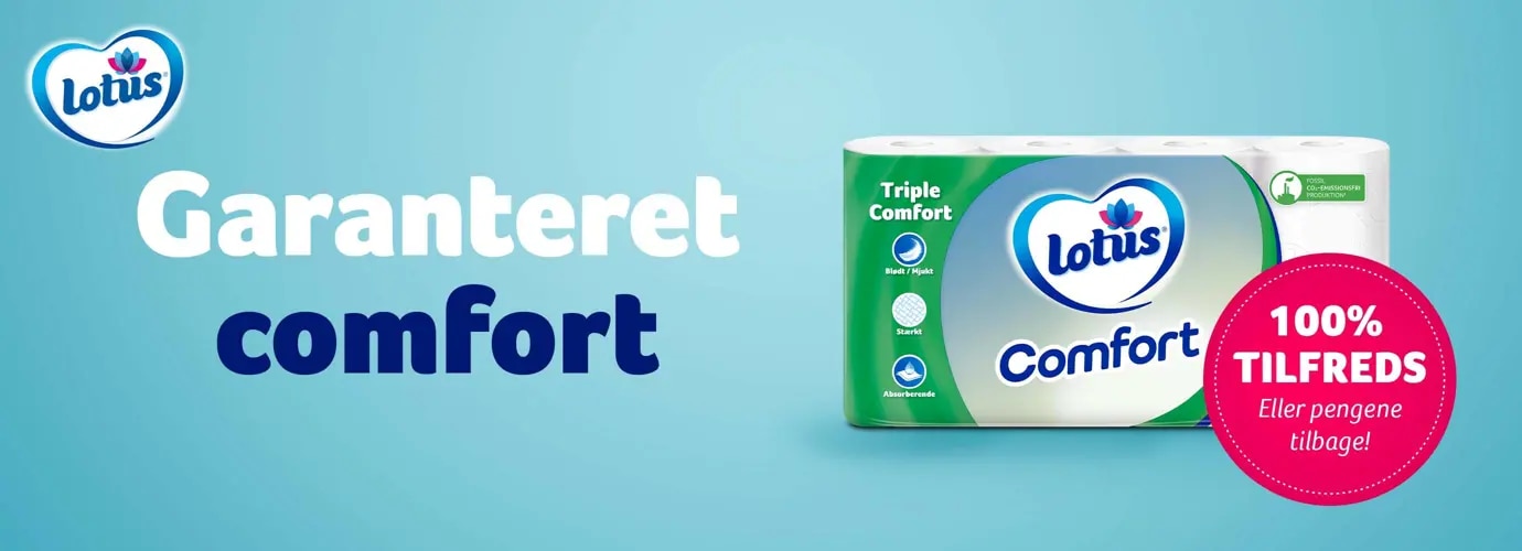 Garanteret comfort eller pengene tilbage!